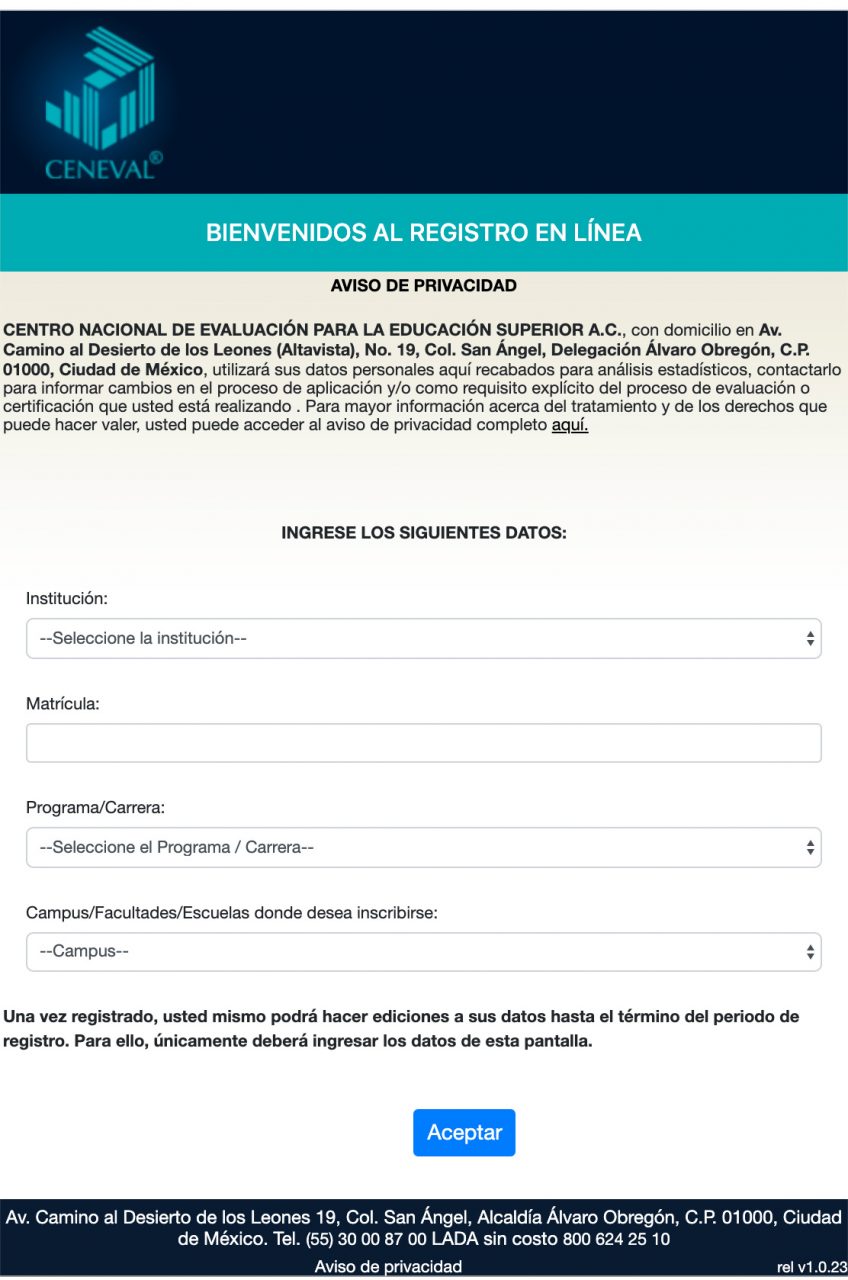 Registro en línea en la página www.ceneval.edu.mx