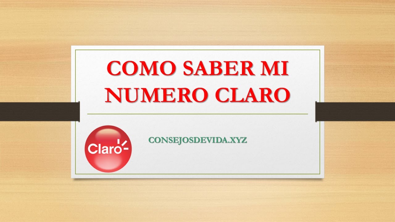 Como saber mi numero en claro colombia