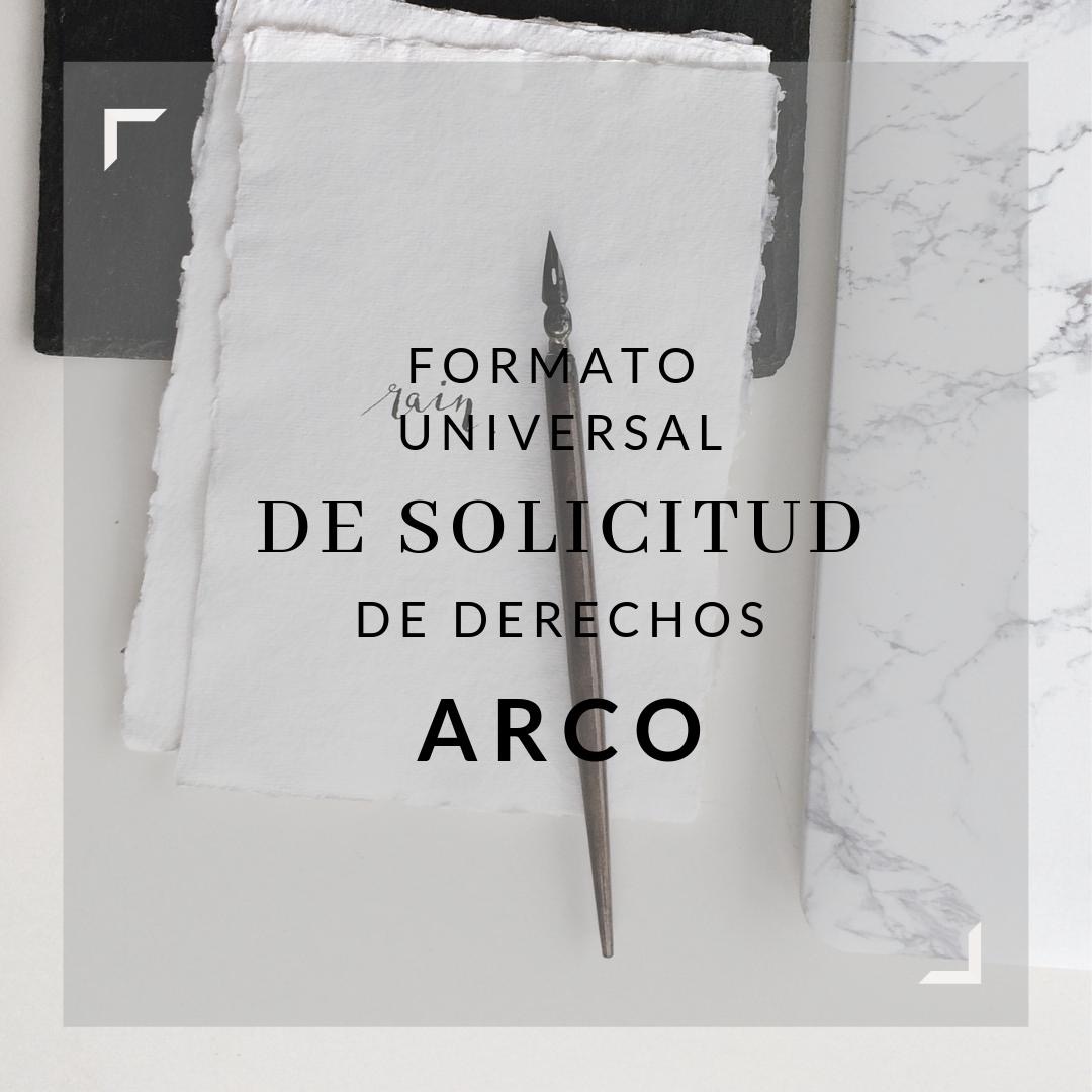 Formato de solicitud de derechos arco