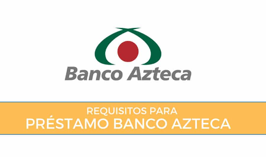 Solicitar credito banco azteca
