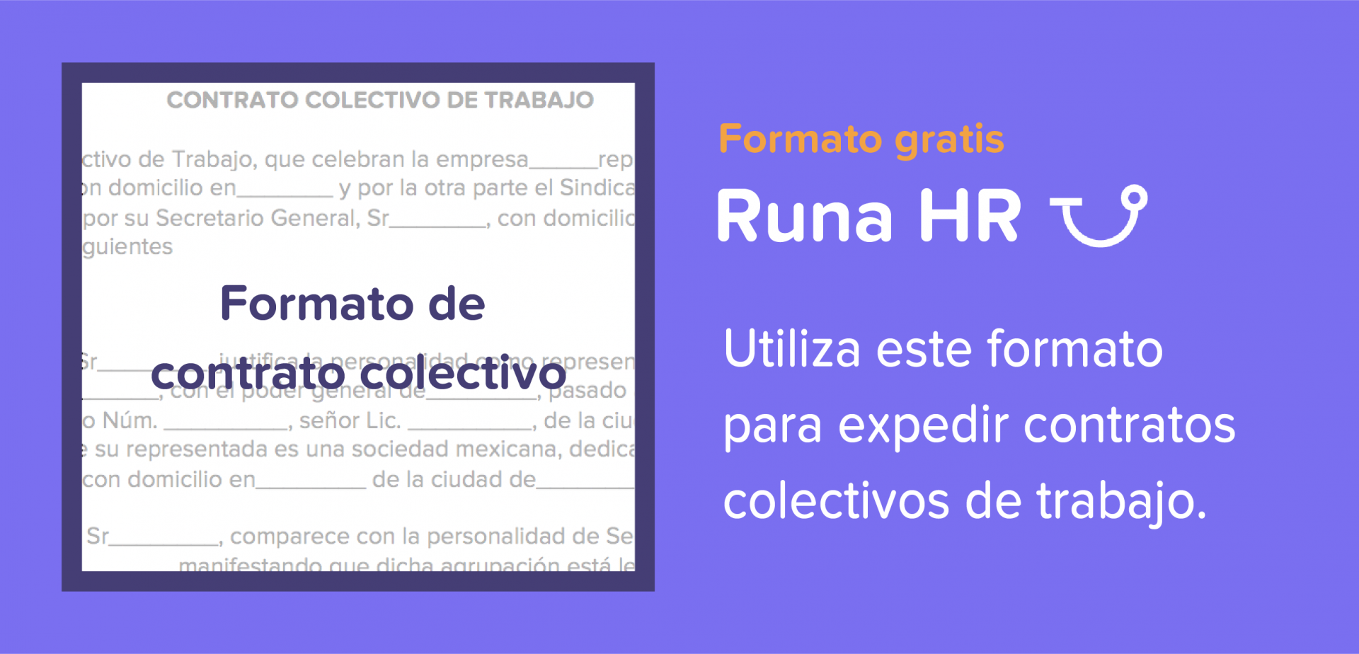 Contrato colectivo de trabajo caracteristicas