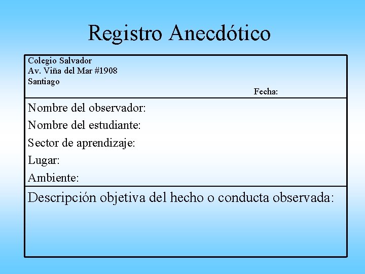 Que es el registro anecdotico