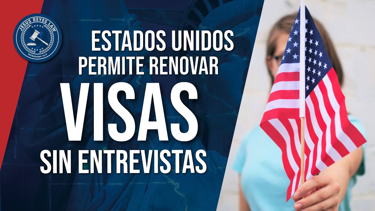 Que se necesita para renovar la visa